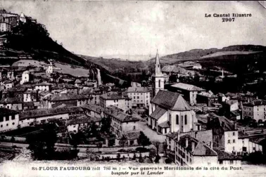 Saint-Flour Fauboug Vue generale meridionale de la cite du pont baignee par le Lander
