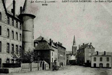 Saint-Flour faubourg Les ecoles et l eglise