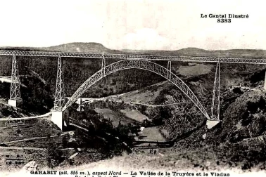 Le Viaduc de Garabit vallee de la truyere et le viaduc
