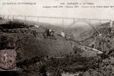 Le Viaduc de Garabit et la truyere autrefois
