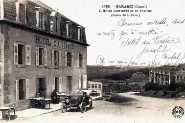 Viaduc de Garabit L Hotel Coutarel et le Viaduc vers 1910-1920