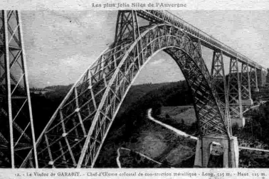 Viaduc de Garabit chef d oeuvre colosal de construction metalique long 525 m haut 125 m