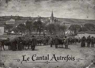 Le Cantal autrefois