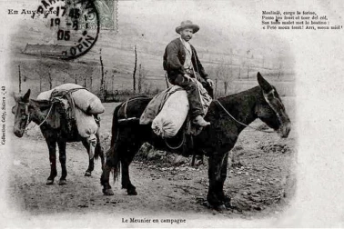 L Auvergne petits metiers  Le meunier en campagne
