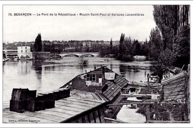 Le pont de la Republique Moulin Saint-Paul et Barque Lavandieres