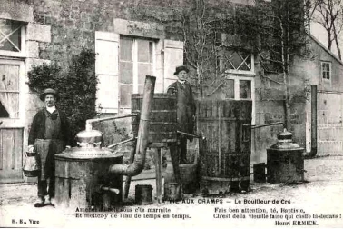 La vie aux chanps le bouilleur de cru